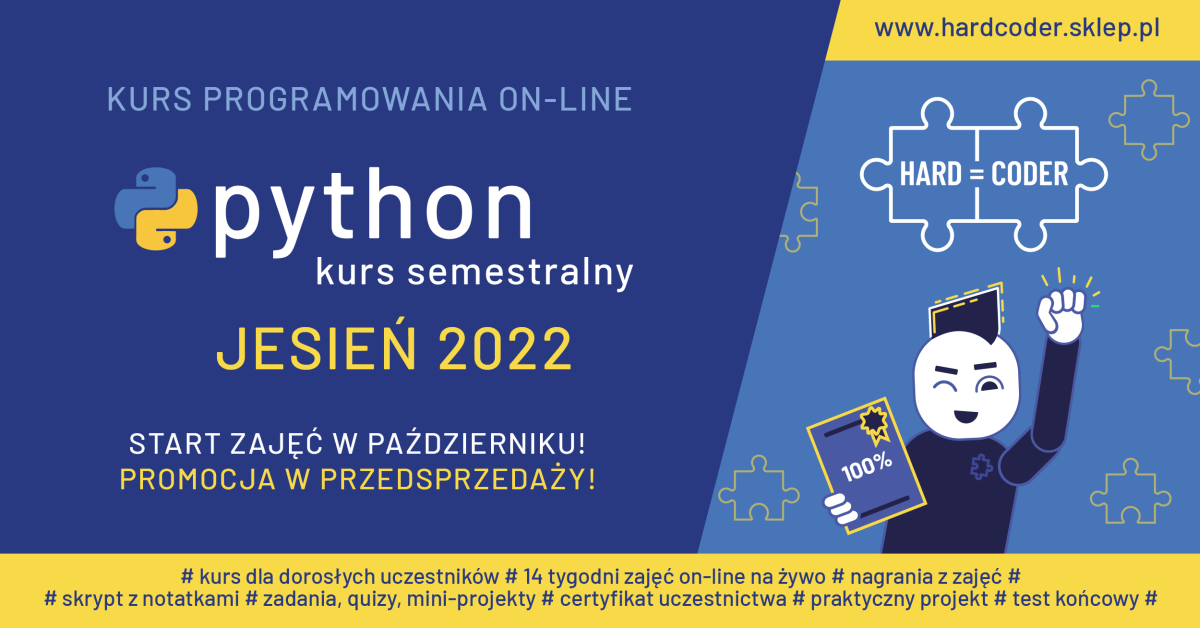 „Python: Kurs semestralny Jesień 2022” – HardCoder